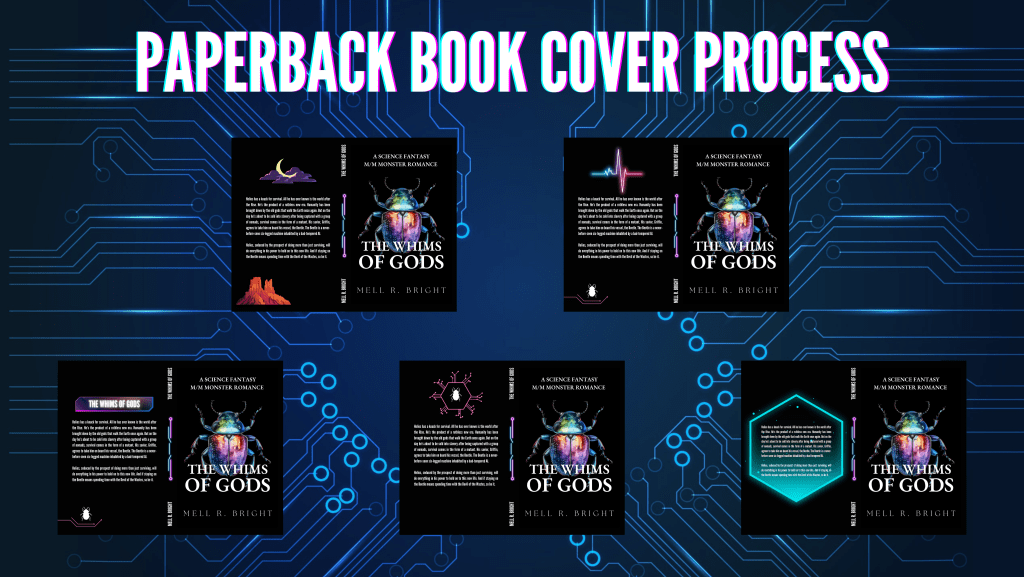 THE WHIMS OF GODS: PAPERBACK BOOK COVER PROCESS